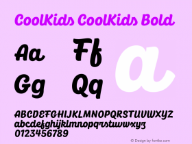 CoolKids CoolKids Bold Version 1.000;PS 001.000;hotconv 1.0.88;makeotf.lib2.5.64775 Font Sample