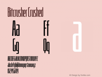 BitcrusherCrRg-Regular Version 1.000 | wf-rip DC20190205 Font Sample