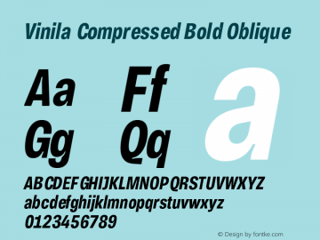 VinilaCompressed-BoldObl Version 1.000 | wf-rip DC20190215 Font Sample