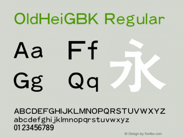 OldHeiGBK 1.10 Font Sample