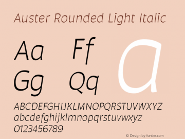 Auster Rounded Light Italic Version 1.000;PS 001.000;hotconv 1.0.88;makeotf.lib2.5.64775图片样张