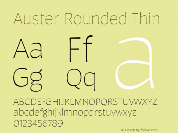 Auster Rounded Thin Version 1.000;PS 001.000;hotconv 1.0.88;makeotf.lib2.5.64775图片样张