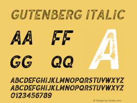 Gutenberg Italic Version 1.001;PS 001.001;hotconv 1.0.88;makeotf.lib2.5.64775 Font Sample