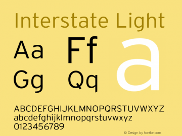 Interstate-Light Version 1.000;PS 1.0;hotconv 1.0.86;makeotf.lib2.5.63406 Font Sample