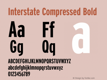 InterstateCompressed-Bold Version 1.000;PS 1.0;hotconv 1.0.86;makeotf.lib2.5.63406 Font Sample