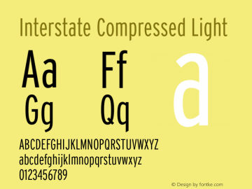InterstateCompressed-Light Version 1.000;PS 1.0;hotconv 1.0.86;makeotf.lib2.5.63406 Font Sample