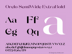 Orelo SemiWide ExtraBold Version 1.000;PS 001.000;hotconv 1.0.88;makeotf.lib2.5.64775图片样张