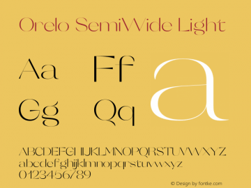 Orelo SemiWide Light Version 1.000;PS 001.000;hotconv 1.0.88;makeotf.lib2.5.64775图片样张