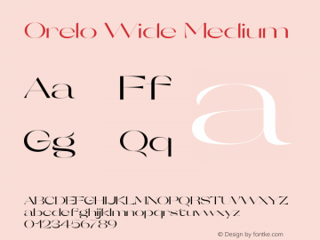 Orelo Wide Medium Version 1.000;PS 001.000;hotconv 1.0.88;makeotf.lib2.5.64775 Font Sample