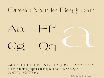 Orelo Wide Regular Version 1.000;PS 001.000;hotconv 1.0.88;makeotf.lib2.5.64775 Font Sample
