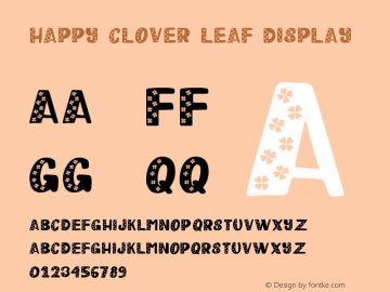 Happy Clover Leaf Display Version 1.002;Fontself Maker 3.1.1 Font Sample
