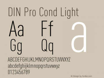 DIN Pro Cond Light Version 7.600, build 1027, FoPs, FL 5.04 Font Sample