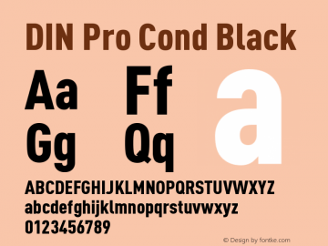 DIN Pro Cond Black Version 7.600, build 1027, FoPs, FL 5.04 Font Sample