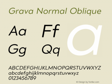 Grava-NormalOblique Version 2.303;PS 002.303;hotconv 1.0.88;makeotf.lib2.5.64775 Font Sample