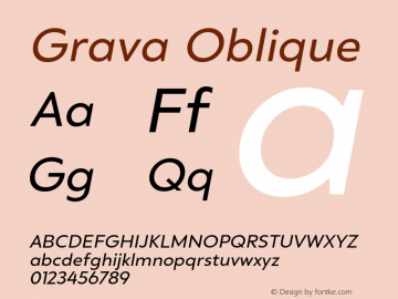 Grava-Oblique Version 2.303;PS 002.303;hotconv 1.0.88;makeotf.lib2.5.64775 Font Sample