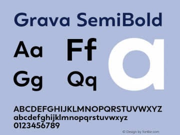 Grava-SemiBold Version 2.303;PS 002.303;hotconv 1.0.88;makeotf.lib2.5.64775 Font Sample