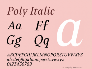 Poly-Italic Version 1.001;PS 001.001;hotconv 1.0.88;makeotf.lib2.5.64775 Font Sample