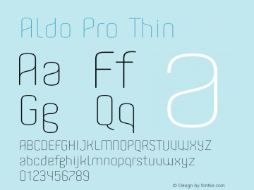 AldoPro-Thin Version 1.000;PS 002.000;hotconv 1.0.70;makeotf.lib2.5.58329 Font Sample