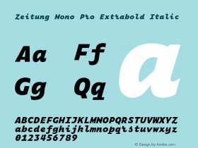 ZeitungMonoPro-ExtraboldItalic Version 1.001 Font Sample