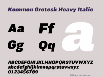 KommonGrotesk-HeavyIt Version 1.000 | wf-rip DC20181220 Font Sample