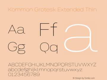KommonGroteskExt-Thin Version 1.000 | wf-rip DC20181220 Font Sample