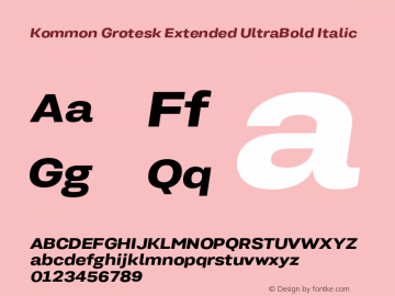 KommonGroteskExt-UltraBoldIt Version 1.000 | wf-rip DC20181220 Font Sample