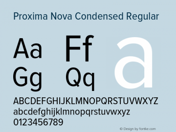 ProximaNova-CondensedRegular Version 1.000;PS 001.000;hotconv 1.0.38 Font Sample