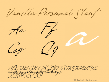 Vanilla Personal Slant Version 1.002;Fontself Maker 3.1.0 Font Sample