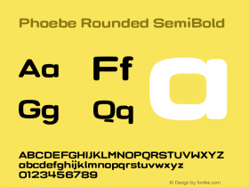 PhoebeRounded-SemiBold Version 2.000 | wf-rip DC20190220图片样张