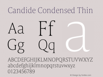 Candide-CondensedThin Version 1.000 Font Sample