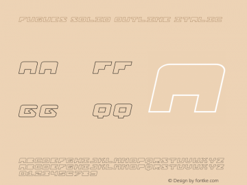 FuguesSolidOutlineItalic Version 1.000;PS 001.000;hotconv 1.0.88;makeotf.lib2.5.64775;YWFTv17图片样张