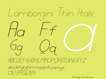 Lamborgini Thin Italic Version 1.002;Fontself Maker 3.1.0图片样张