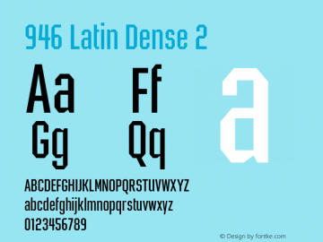 946Latin-Dense2 Version 1.000 | wf-rip DC20180430 Font Sample