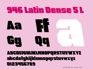 946Latin-Dense5L Version 1.000 | wf-rip DC20180430 Font Sample
