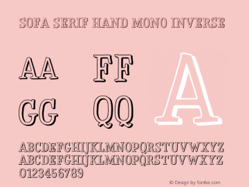 SofaSerifHand-MonoInverse Version 1.026 | wf-rip DC20190220图片样张