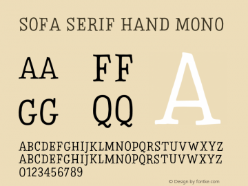 SofaSerifHand-Mono Version 1.026 | wf-rip DC20190220 Font Sample