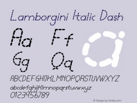 Lamborgini Italic Dash Version 1.002;Fontself Maker 3.1.0 Font Sample