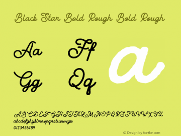Black Star Bold Rough Bold Rough Version 1.000 Font Sample
