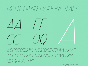 Right Hand Hairline Italic Version 1.005;Fontself Maker 3.1.0图片样张