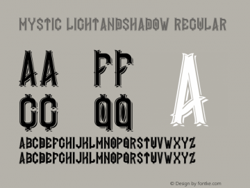 Mystic LightAndShadow Version 1.00 December 1, 2016, initial release Font Sample