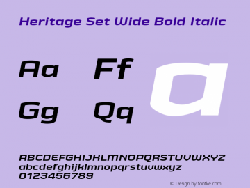 HeritageSetWideBoldItalic Version 2.500;YWFTv17 Font Sample