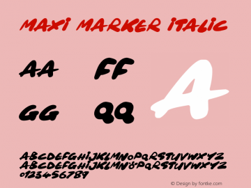 Maxi Marker Italic Version 1.00 March 14, 2019, initial release Font Sample