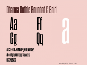 DharmaGothicRndC-Bold Version 1.000;PS 001.000;hotconv 1.0.88;makeotf.lib2.5.64775 Font Sample