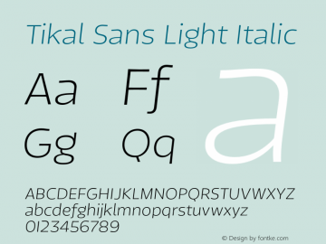 TikalSans-LightItalic Version 1.001图片样张