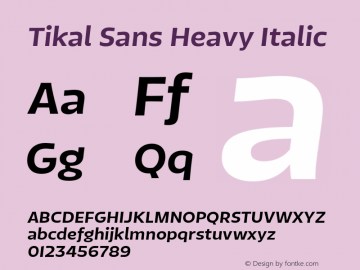 TikalSans-HeavyItalic Version 1.001图片样张