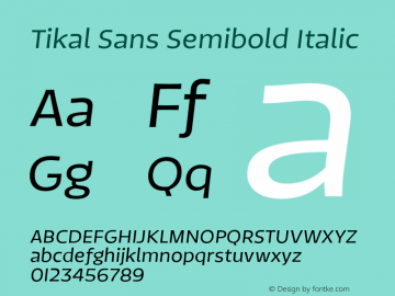 TikalSans-SemiboldItalic Version 1.001图片样张