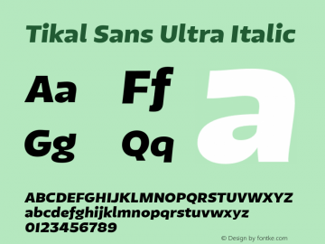 TikalSans-UltraItalic Version 1.001图片样张