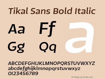 TikalSans-BoldItalic Version 1.001图片样张