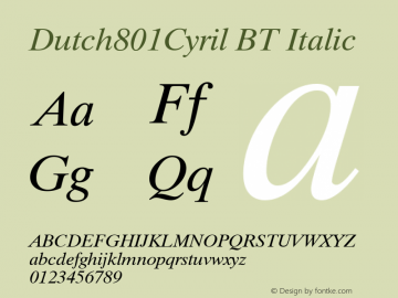 Dutch801Cyril BT Italic Version 2.00 Bitstream Cyrillic Set图片样张