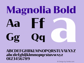 Magnolia Bold Version 1.001;PS 001.001;hotconv 1.0.88;makeotf.lib2.5.64775图片样张
